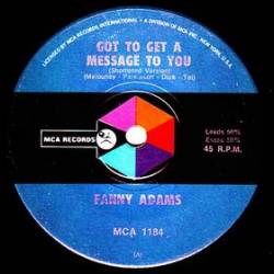 Fanny Adams : Gotta Get a Message to You - They're All Losers Honey